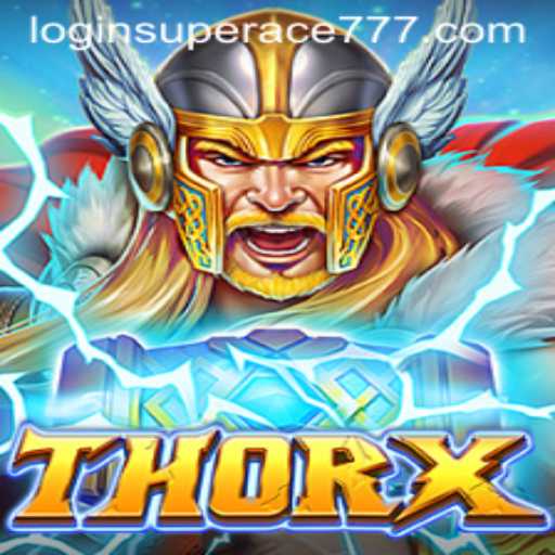 Discover ThorX: An Immersive Gaming Experience with superace777